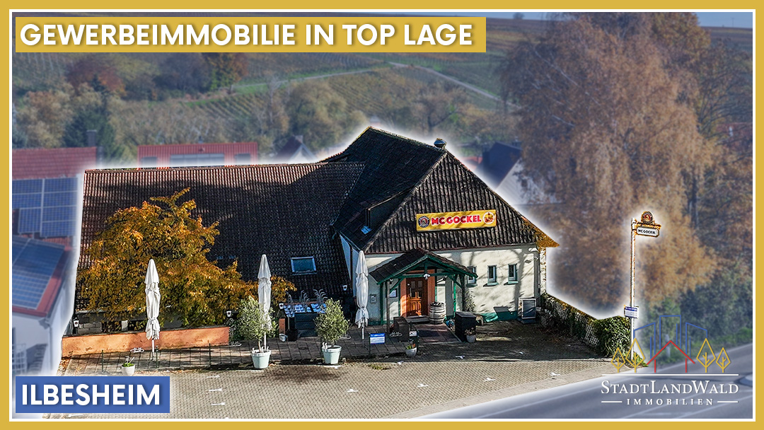 Gastronomieimmobilie in Ilbesheim bei Landau mit großem Grundstück und Erweiterungspotenzial.