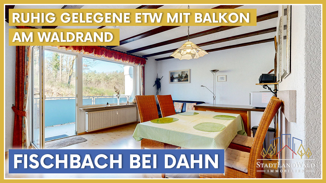 Eigentumswohnung in Fischbach bei Dahn mit Dachterrasse, Balkon und Blick auf den Pfälzerwald.